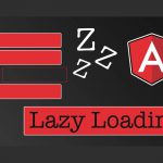 Lazy Loading in Angular