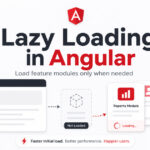 Lazy Loading in Angular