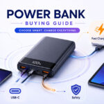 How to Choose a Power Bank - Capacity, Wattage, Safety, and Fast Charging